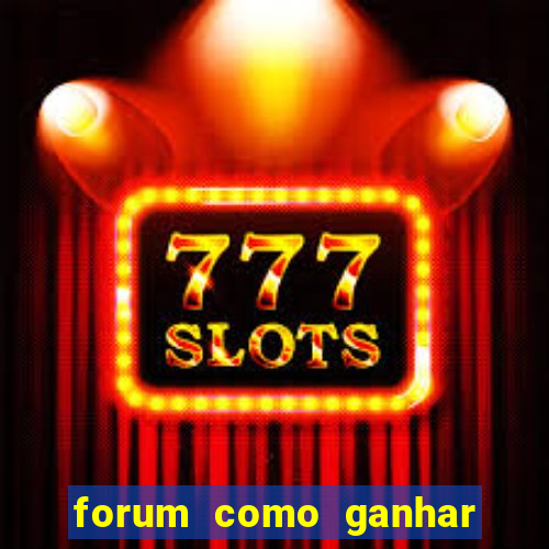 forum como ganhar na loteria